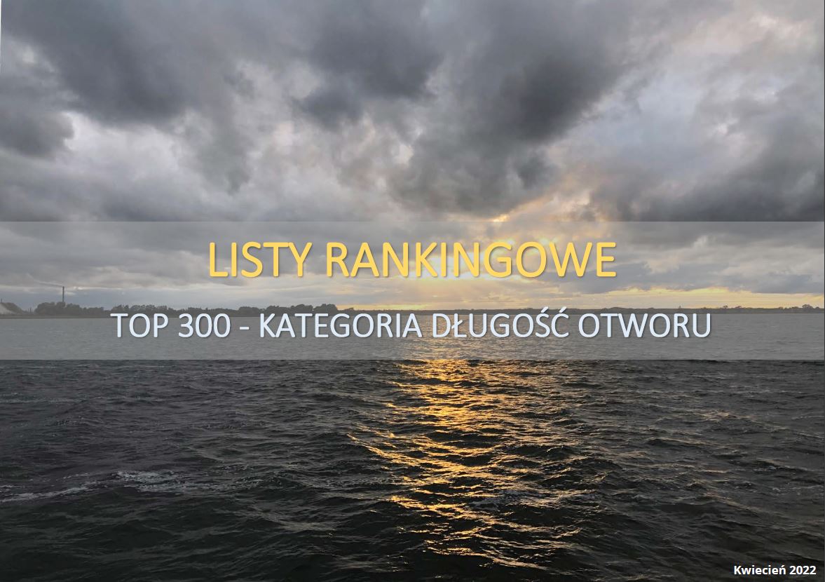 Listy rankingowe TOP300 - Kategoria długość otworu jpg